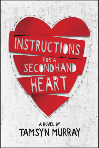 Instructions For A Secondhand Heart Murray Tamsyn