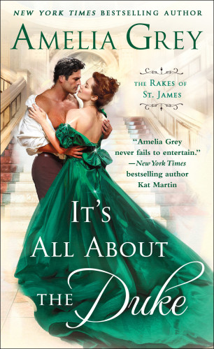 Its All About The Duke The Rakes Of St James Grey Amelia