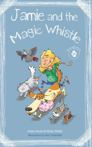 Jamie And The Magic Whistle Brain Helen Webb Nicky Schacherl Rico