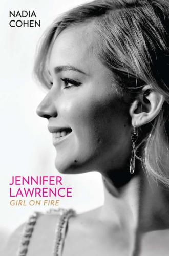 Jennifer Lawrence The Hunger Games Girl On Fire Cohen Nadia