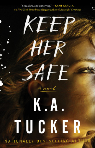 Keep Her Safe Tucker K A
