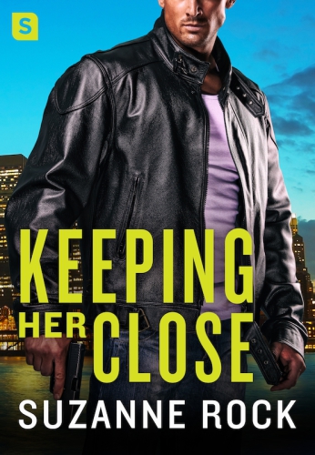 Keeping Her Close Suzanne Rock