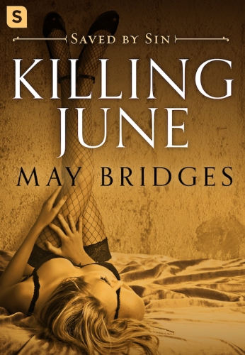 Killing June Bridges May