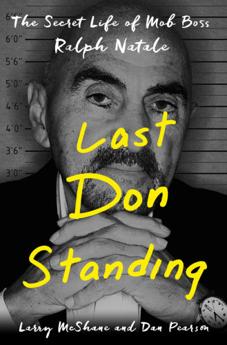 Last Don Standing Larry Mcshane Dan Pearson