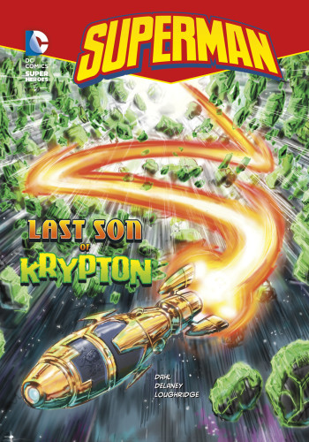 Last Son Of Krypton Dahl Michael