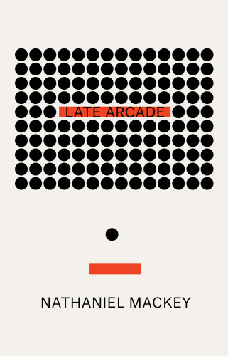 Late Arcade Mackey Nathaniel