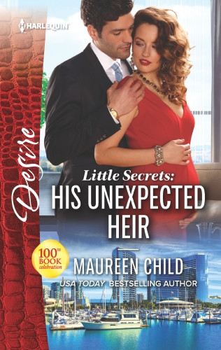 Little Secrets His Unexpected Heir Maureen Child