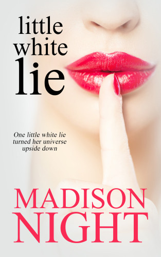 Little White Lie Night Madison