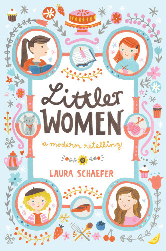 Littler Women A Modern Retelling Schaefer Laura