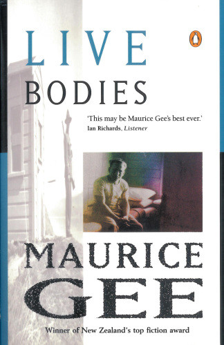 Live Bodies Gee Maurice
