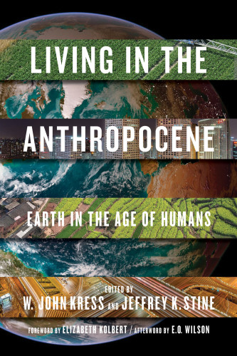 Living In The Anthropocene Kress W John