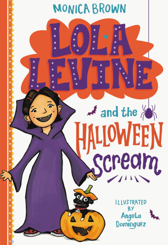 Lola Levine And The Halloween Scream Brown Monica