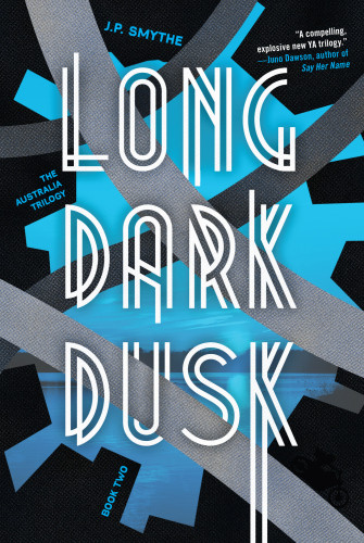 Long Dark Dusk Smythe J P