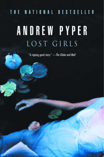 Lost Girls Andrew Pyper