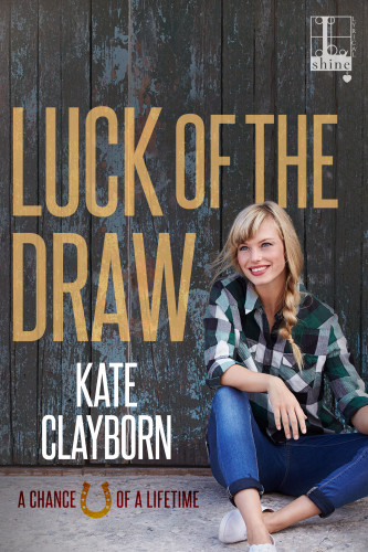 Luck Of The Draw Kate Clayborn