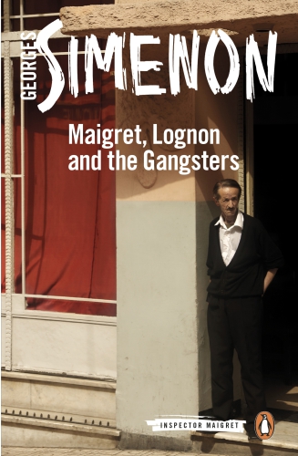 Maigret Lognon And The Gangsters Simenon Georges