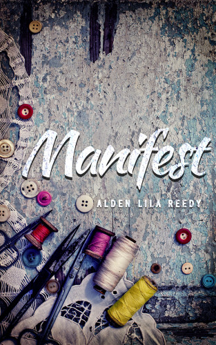 Manifest Reedy Alden Lila