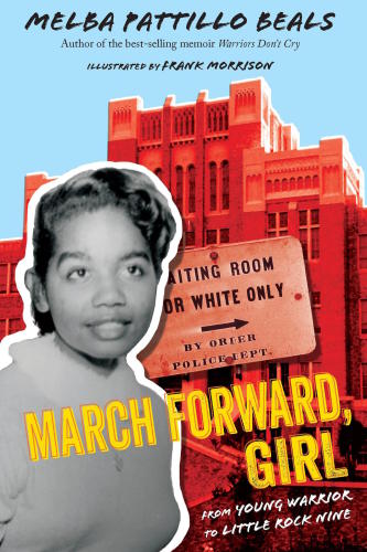 March Forward Girl From Young Warrior To Little Rock Nine Beals