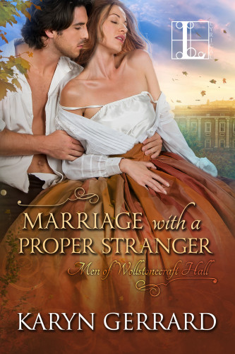 Marriage With A Proper Stranger Gerrard Karyn