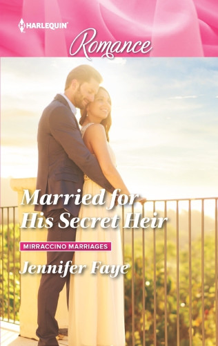 Married For His Secret Heir Faye Jennifer