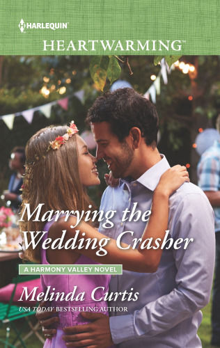 Marrying The Wedding Crasher Curtis Melinda