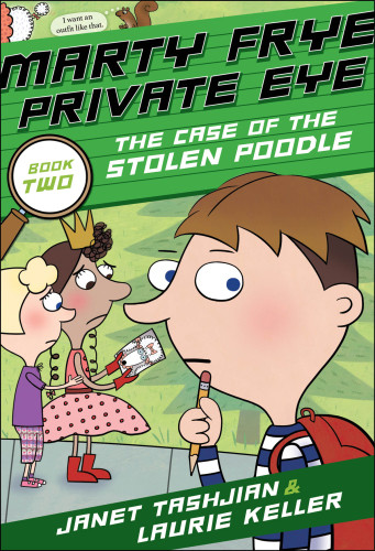 Marty Frye Private Eye The Case Of The Stolen Poodle Tashjian Janet