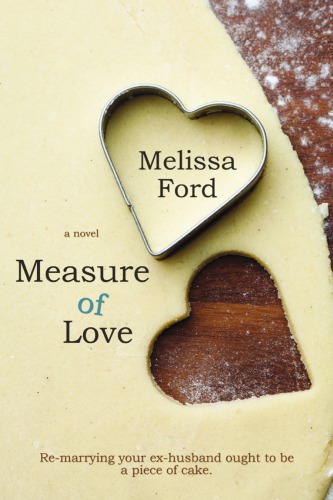 Measure Of Love Ford Melissa