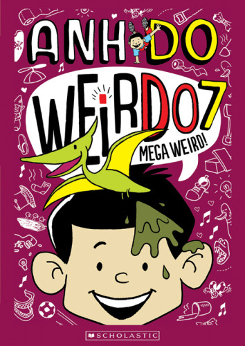 Weirdo Book 7 Mega Weird Anh Do