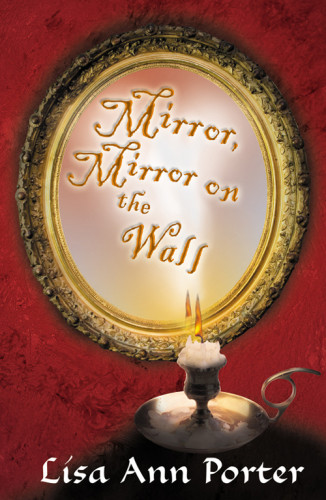 Mirror Mirror On The Wall Porter Lisa Ann