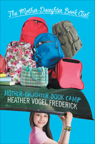 Motherdaughter Book Camp Frederick Heather Vogel