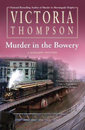 Murder In The Bowery Gaslight Cozy Mystery 20 Kindle Victoria Thompson