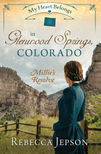 My Heart Belongs In Glenwood Springs Colorado Jepson Rebecca