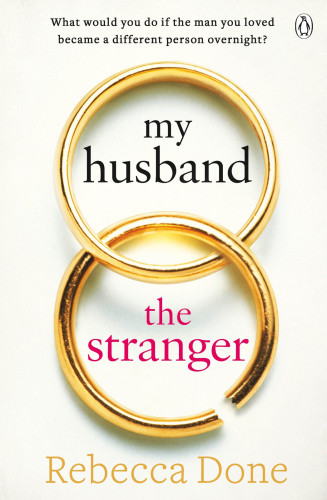 My Husband The Stranger Done Rebecca