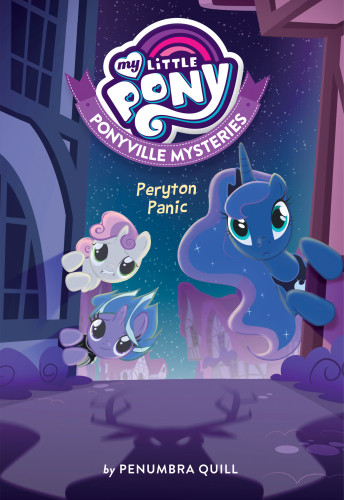 My Little Pony Ponyville Mysteries Peryton Panic Quill Penumbra