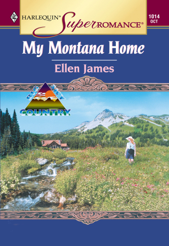 My Montana Home Ellen James