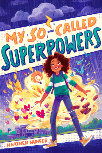 My Socalled Superpowers Nuhfer Heather