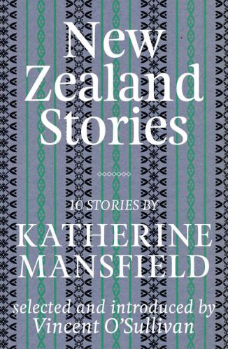 New Zealand Stories Katherine Mansfield