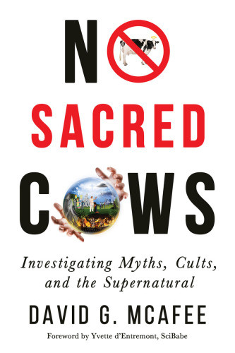 No Sacred Cows Investigating Myths Cults And The Supernatural Mcafee