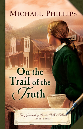 On The Trail Of The Truth Phillips Michael R Pella Judith