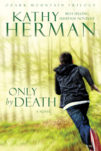 Only By Death Herman Kathy