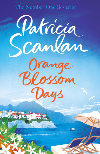Orange Blossom Days Scanlan Patricia