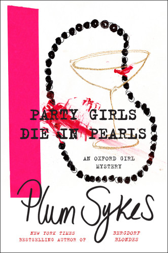 Party Girls Die In Pearls Sykes Plum
