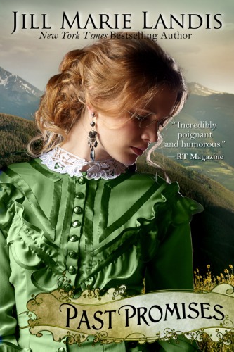 Past Promises Landis Jill Marie