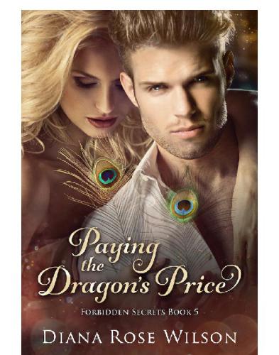 Paying The Dragons Price Wilson Diana Rose