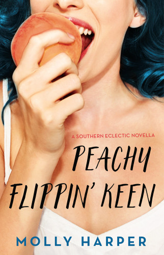 Southern Eclectic 015 Peachy Flippin Keen Molly Harper