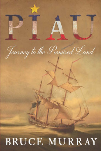 Piau Journey To The Promised Land Murray Bruce