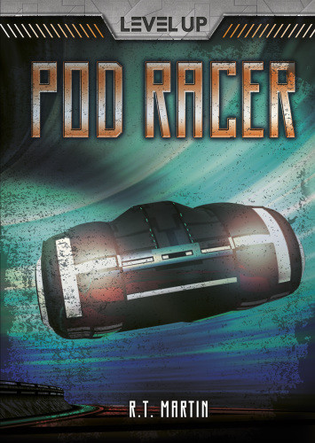 Pod Racer R T Martin Martin R T