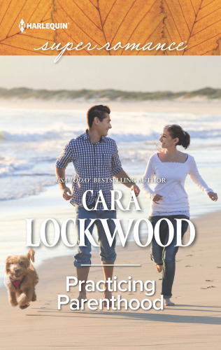 Practicing Parenthood Lockwood Cara