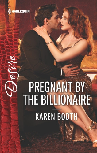 Pregnant By The Billionaire 1st Edition Karen Booth