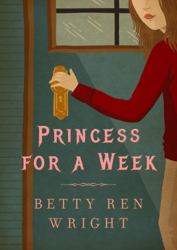 Princess For A Week Wright Betty Ren